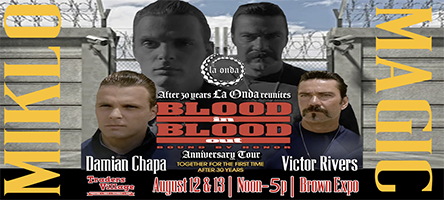 BLOOD IN BLOOD OUT / CONCERT – Blood In Blood Out 30 Yr Anniversary – PLAZA  DE LA RAZA, Sat 29 Apr 2023 6:00 PM - 1:00 AM
