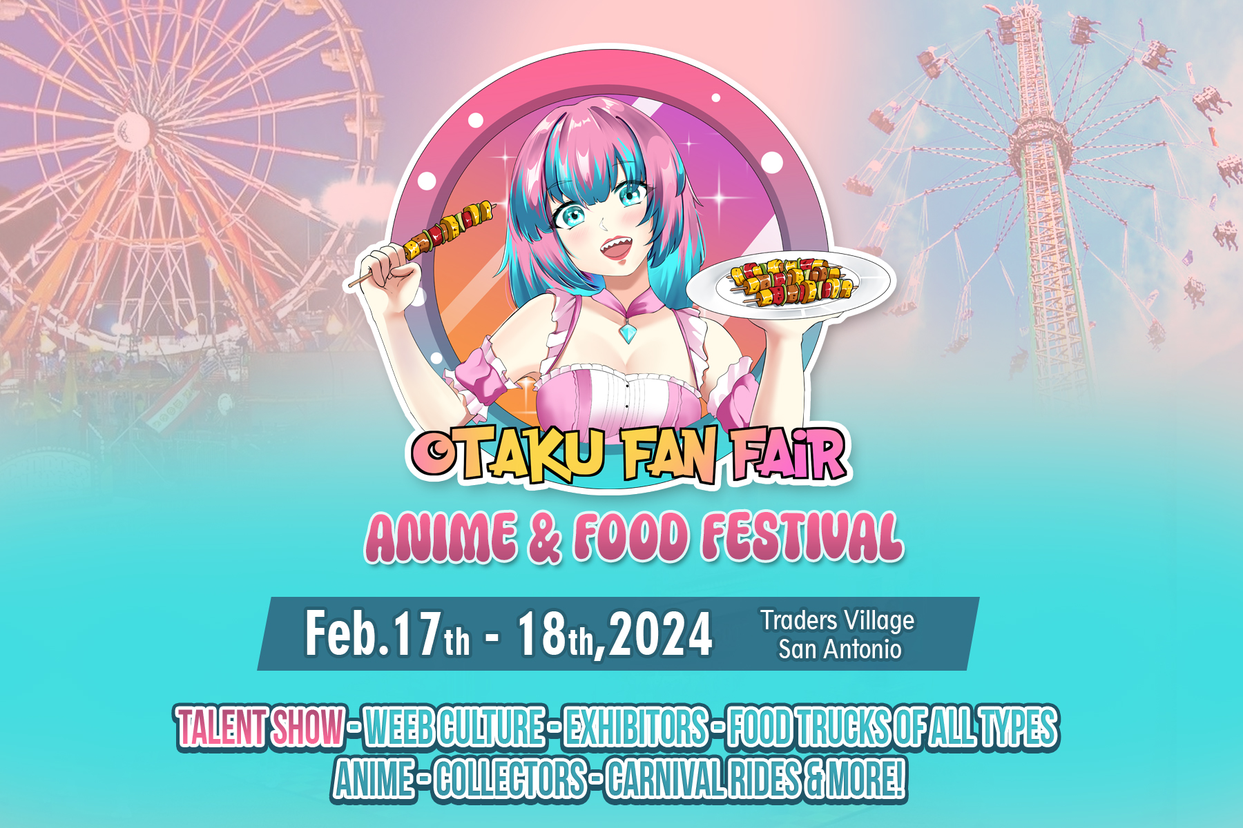 Otaku Fan Fair - Anime & Food Festival