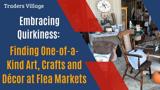 Finding One-of-a-Kind Art, Crafts and Décor at Flea Markets